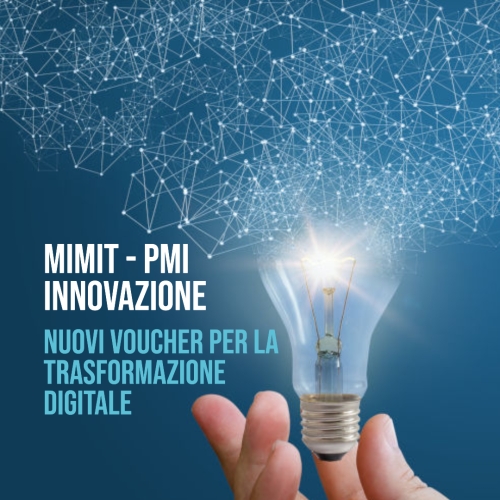 MIMIT - Innovazione PMI: Nuovi Voucher per la Tras...
