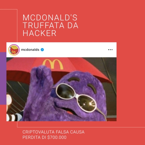 Hacker violano l'account Instagram di McDonald’s...